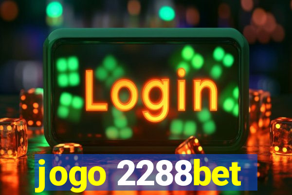 jogo 2288bet